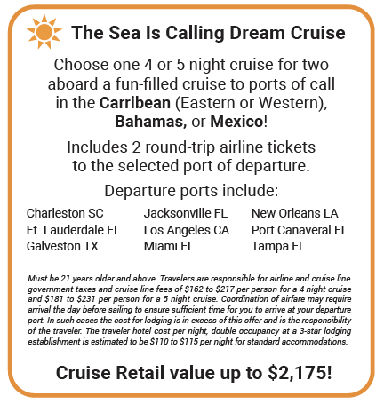 Promotional flyer for 'The Sea Is Calling Dream Cruise' offering 4-5 night Caribbean, Bahamas, or Mexico cruises with round-trip airfare